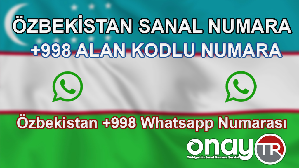 Özbekistan +998 Whatsapp Alma 2023