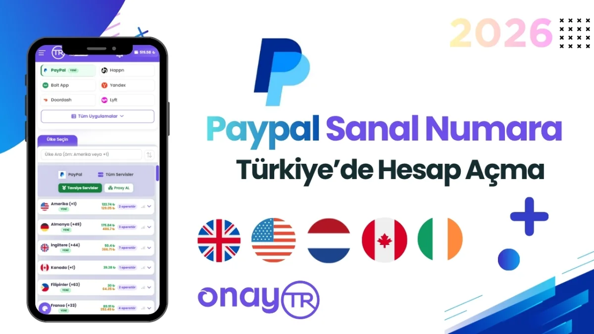 Türkiye'den PayPal Hesabı Açma: Sanal Numara ve SMS Onayı Rehberi