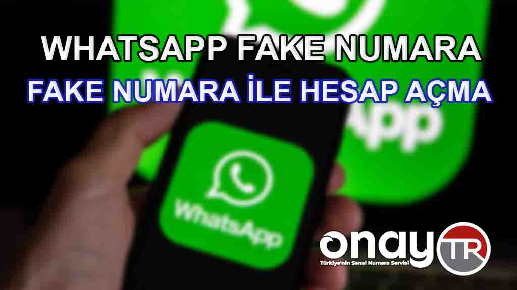 Whatsapp Fake Numara ile Hesap Açma